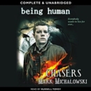 Being Human Chasers - eAudiobook