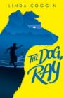 The Dog, Ray - eBook