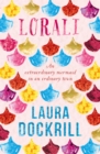 Lorali : A colourful mermaid novel that's not for the faint-hearted - eBook