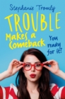 Trouble Makes a Comeback - eBook