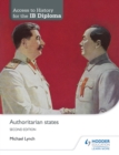 Access to History for the IB Diploma: Authoritarian states Second Edition - eBook