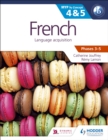 French for the IB MYP 4 & 5 (Capable Proficient/Phases 3-4, 5-6) : MYP by Concept - eBook