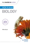 My Revision Notes: AQA A Level Biology - eBook