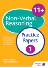 11+ Non-Verbal Reasoning Practice Papers 1 : For 11+, pre-test and independent school exams including CEM, GL and ISEB - eBook