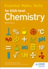 Essential Maths Skills for AS/A Level Chemistry - Book