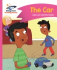 Reading Planet - The Car - Pink B: Comet Street Kids - eBook