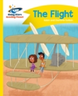Reading Planet - The Flight - Yellow: Comet Street Kids - eBook