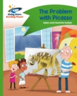 Reading Planet - The Problem with Picasso - Green: Comet Street Kids - eBook