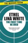 The First Time He Died - eBook