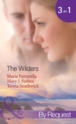 The Wilders : Falling for the M.D. (the Wilder Family) / First-Time Valentine (the Wilder Family) / Paging Dr. Daddy (the Wilder Family) - eBook