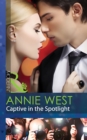 Captive In The Spotlight - eBook