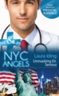 Nyc Angels: Unmasking Dr. Serious - eBook