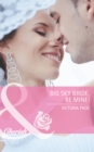 Big Sky Bride, Be Mine! - eBook