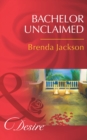 Bachelor Unclaimed - eBook