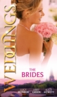 Weddings: The Brides : The Shy Bride / Bride in a Gilded Cage / the Bride's Awakening - eBook