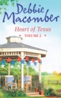 Heart of Texas Volume 2 : Caroline's Child (Heart of Texas, Book 3) / Dr. Texas (Heart of Texas, Book 4) - eBook