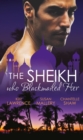 The Sheikh Who Blackmailed Her - eBook