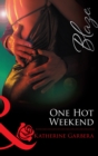 One Hot Weekend - eBook