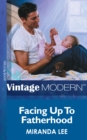 Facing Up To Fatherhood - eBook