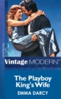 The Playboy King's Wife - eBook
