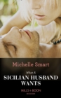 What A Sicilian Husband Wants - eBook
