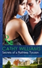 Secrets of a Ruthless Tycoon - eBook