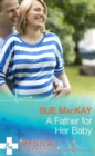 A Father For Her Baby - eBook