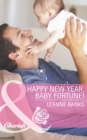 Happy New Year, Baby Fortune! - eBook