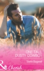 One Tall, Dusty Cowboy - eBook