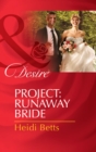Project: Runaway Bride - eBook