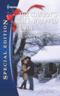 The Cowboy's Gift-Wrapped Bride - eBook