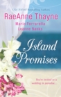 Island Promises : Hawaiian Holiday / Hawaiian Reunion / Hawaiian Retreat - eBook