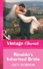 Rinaldo's Inherited Bride - eBook