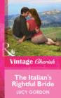 The Italian's Rightful Bride - eBook