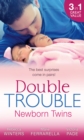 Double Trouble: Newborn Twins - eBook