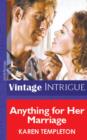 Anything for Her Marriage - eBook