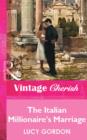 The Italian Millionaire's Marriage - eBook