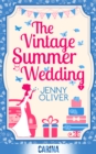 The Vintage Summer Wedding - eBook