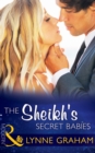 The Sheikh's Secret Babies - eBook