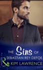The Sins Of Sebastian Rey-Defoe - eBook