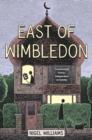 East of Wimbledon - eBook