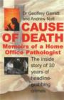Cause of Death : Memoirs of a Home Office Pathologist - eBook