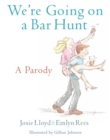 We're Going On A Bar Hunt : A Parody - eBook