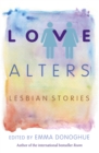 Love Alters : Lesbian Stories - Book