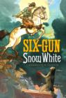 Six Gun Snow White - eBook