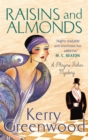 Raisins and Almonds : Miss Phryne Fisher Investigates - Book