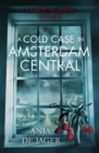 A Cold Case in Amsterdam Central - eBook