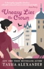 Uneasy Lies the Crown - Book