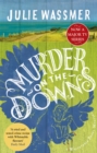 Murder on the Downs : Now a major TV series, Whitstable Pearl, starring Kerry Godliman - Book