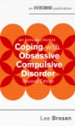 An Introduction to Coping with Obsessive Compulsive Disorder, 2nd Edition - Book
